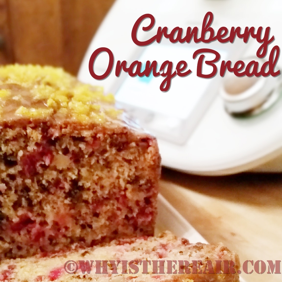 Cranberry-Orange Bread