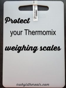 My el cheapo solution to protect my Thermomix scales is the LEGITIM plastic chopping board from IKEA ;-)