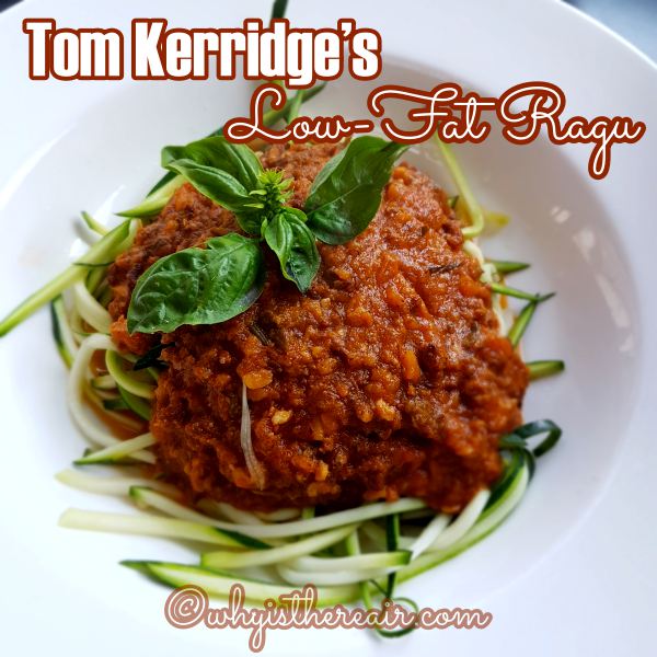 Tom Kerridge’s Low-Fat Ragu