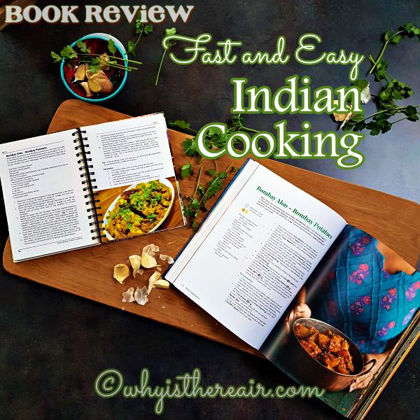 Fast and Easy Indian Cooking cookbook review