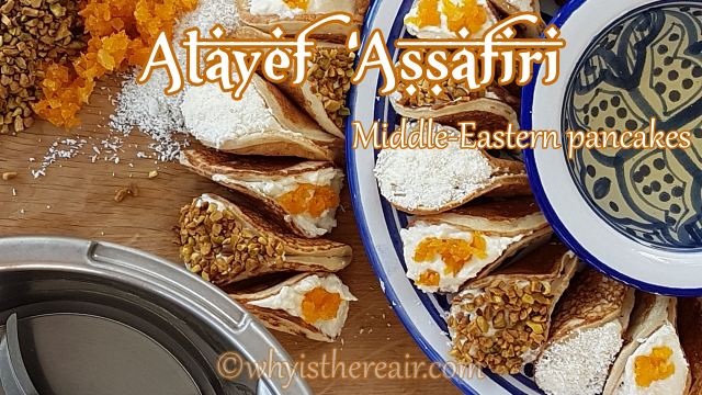 Atayef ‘Assafiri (Middle-Eastern pancakes)