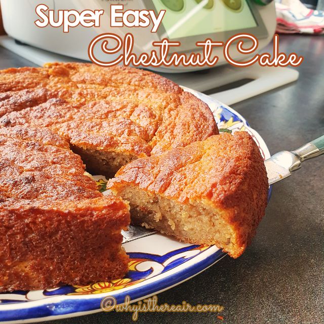 Super Easy Chestnut Cake