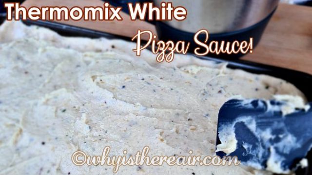 Thermomix White Pizza Sauce