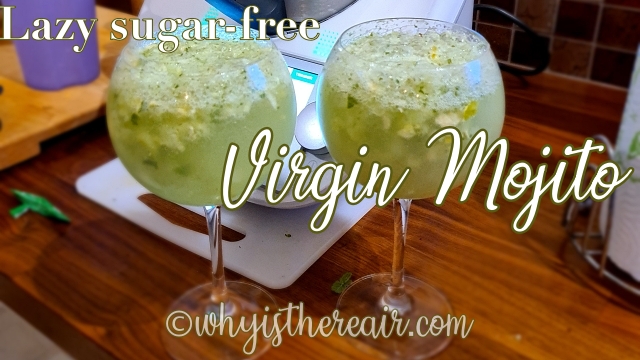 Lazy Sugar-free Virgin Mojito